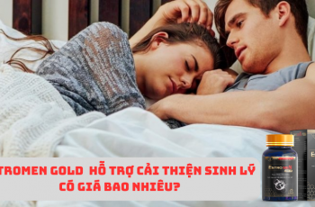 Estromen Gold giá bao nhiêu? Nên mua Estromen Gold ở đâu chính hãng?