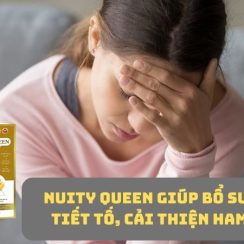 Nuity Queen – Tăng cường nội tiết tố, ham muốn cho phái đẹp hay nhất